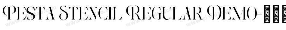 Pesta Stencil Regular Demo字体转换